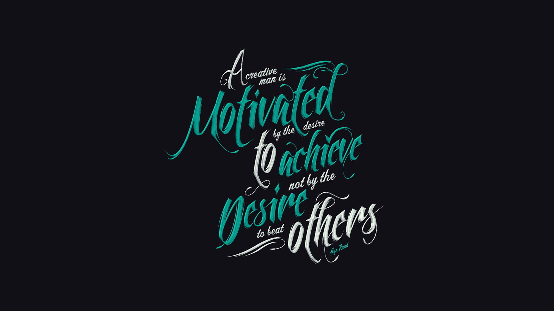 Motivated to Achieve Desire Others text quote typography dark background