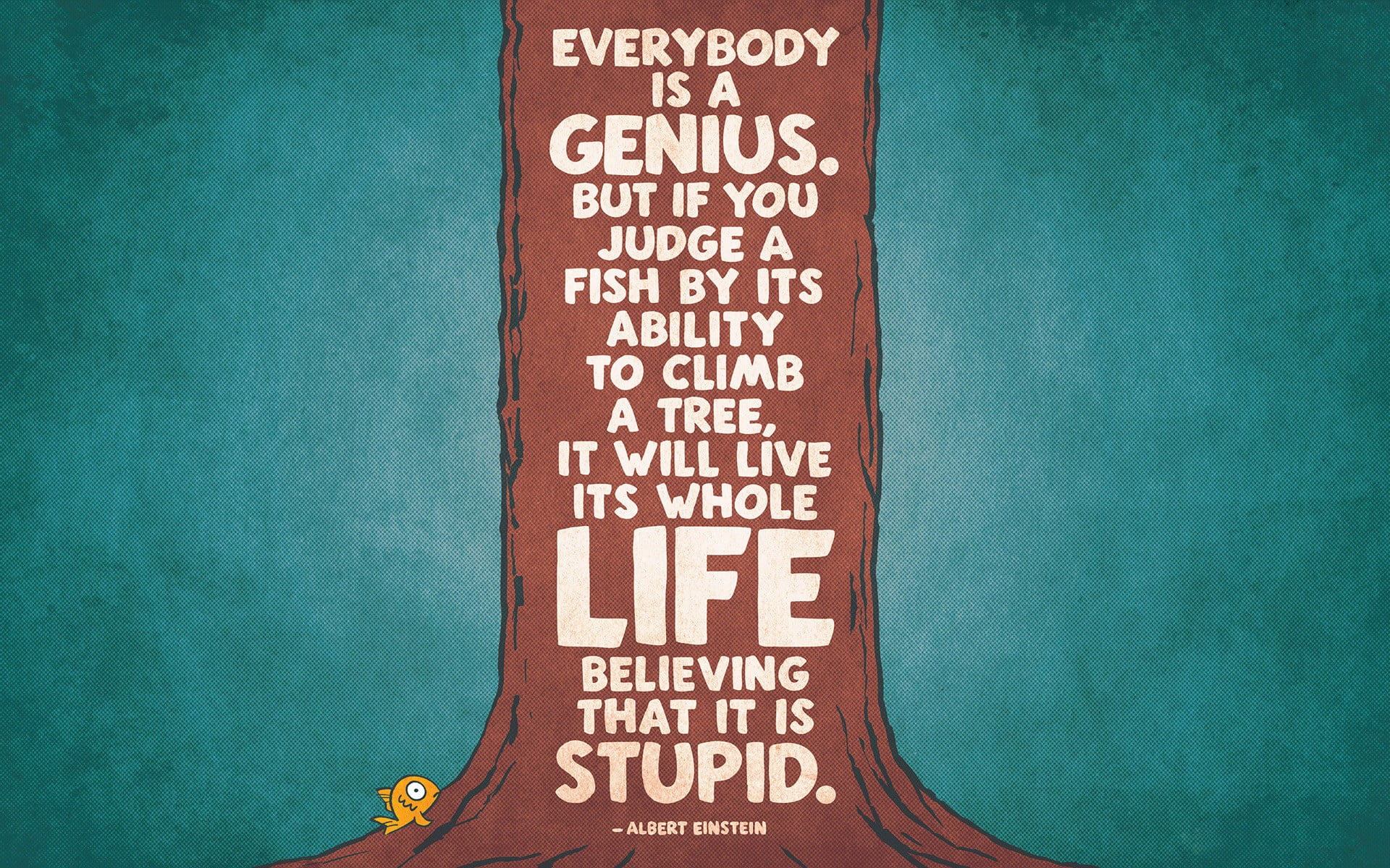 Albert Einstein quote everybody is a genius text typography 2k